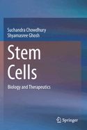 Stem Cells: Biology and Therapeutics