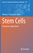 Stem Cells: Therapeutic Applications