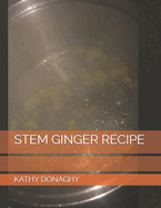 Stem Ginger Recipe