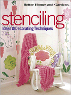 Stenciling: Ideas & Decorating Techniques