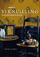 Stencilling: 20 Decorative Projects for the Home