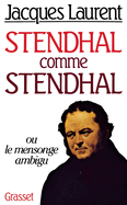 Stendhal comme Stendhal