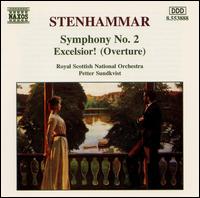 Stenhammar: Symphony No. 2; Excelsior! - Royal Scottish National Orchestra; Petter Sundkvist (conductor)