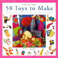 Step-by-step 50 toys to make.