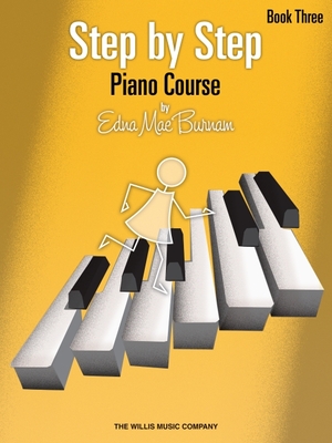 Step by Step Piano Course, Book 3 - Burnam, Edna Mae