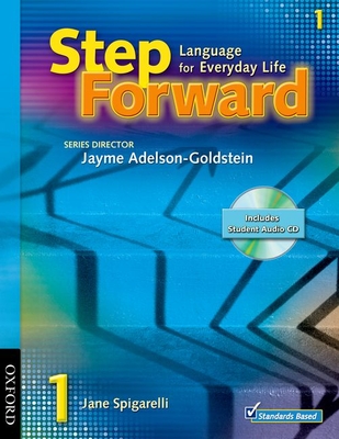 Step Forward 1 Student Book with Audio CD - Spigarelli, Jane, and Adelson-Goldstein, Jayme