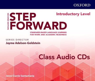 Step Forward: Introductory: Class Audio CD: Standards-based language learning for work and academic readiness - 
