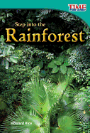 Step Into the Rainforest (Library Bound)