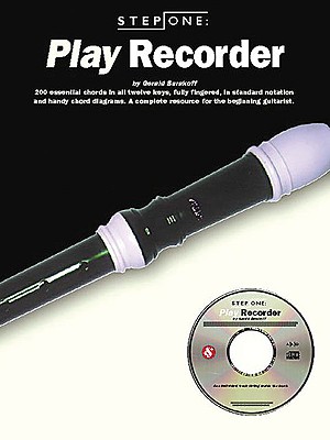 Step One: Play Recorder - Burakoff, Gerald