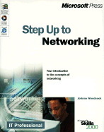 Step Up to Networking