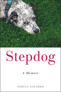 Stepdog: A Memoir