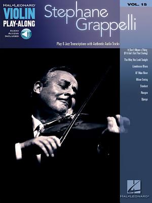 Stephane Grappelli: Violin Play-Along Volume 15 - Grappelli, Stephane (Creator)