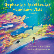 Stephanie's Spectacular Aquarium Visit: S-Blends