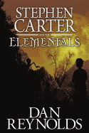 Stephen Carter and the Elementals