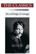 Stephen Crane, the Red Badge of Courage