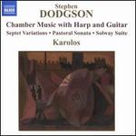 Stephen Dodgson: Chamber Music with Harp and Guitar