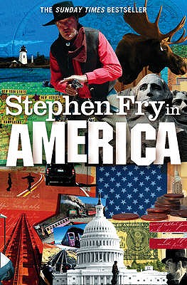 Stephen Fry in America - Fry, Stephen