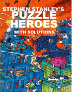 Stephen Stanley's Puzzle Heroes with solutions