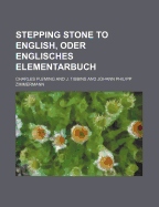 Stepping Stone to English, Oder Englisches Elementarbuch