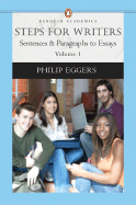 Steps for Writers, Volume 1: Sentences & Paragraphs to Essays