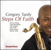 Steps of Faith - Greg Tardy