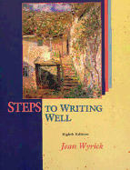 Steps to Writing Well