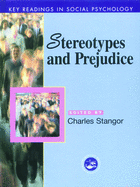 Stereotypes and Prejudice: Key Readings