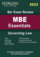 Sterling Bar Exam Review MBE Essentials: Governing Law for Bar Exam Review