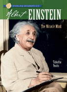 Sterling Biographies(r) Albert Einstein: The Miracle Mind - Yeatts, Tabatha
