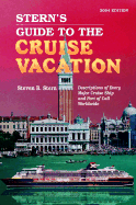 Stern's Guide to the Cruise Vacation 2004 Edition