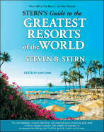 Stern's Guide to the Greatest Resorts of the World
