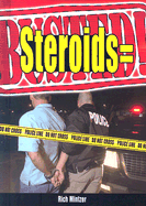 Steroids = Busted!