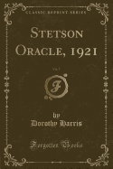 Stetson Oracle, 1921, Vol. 7 (Classic Reprint)