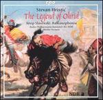 Stevan Hristic: The Legend of Ohrid; Josip Slavenski: Balkanophonia - Volker Worlitzsch (violin); Hannover Radio Symphony Orchestra; Moshe Atzmn (conductor)