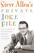 Steve Allen's Private Joke File - Allen, Steve