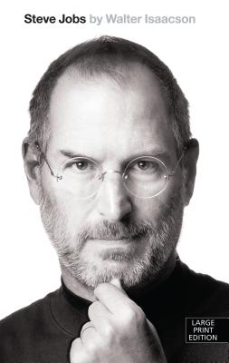 Steve Jobs - Isaacson, Walter