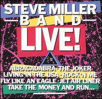 Steve Miller Band: Live! - Steve Miller Band