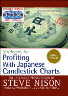 Steve Nison's Strategies for Profiting With Japanese Candlestick Charts