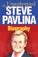 Steve Pavlina: The Unauthorized Biography