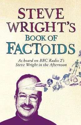 Steve Wright's Book of Factoids - Wright, Steve, and Rickson, Jessica