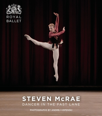 Steven McRae: Dancer in the Fast Lane - Uspenski, Andrej