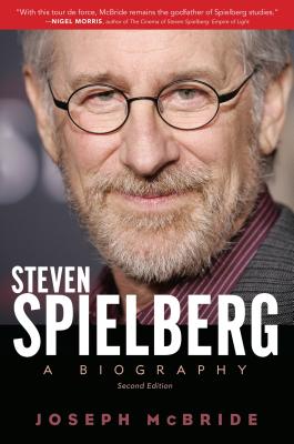 Steven Spielberg: A Biography - McBride, Joseph