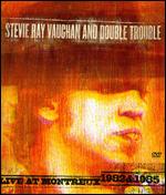 Stevie Ray Vaughan: Live At Montreaux 1982 and 1985 - 