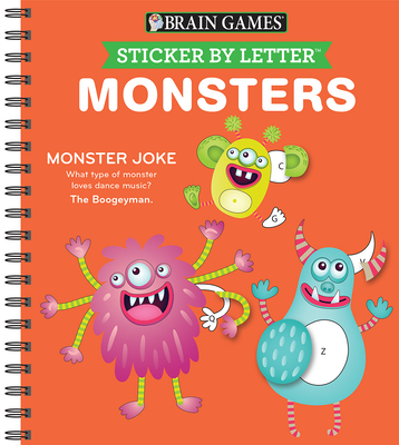 Sticker by Letter: Monsters - Publications International Ltd, and Brain Games, and New Seasons