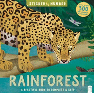 Sticker By Number Rainforest: Sticker By Number