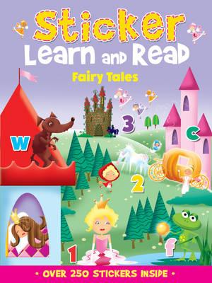 Sticker, Learn and Read: Fairy Tales - 