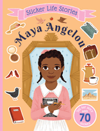 Sticker Life Stories Maya Angelou