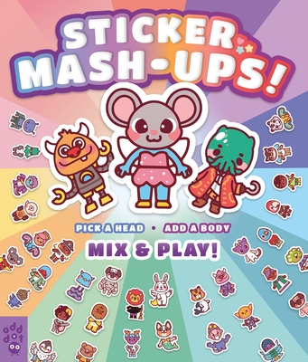 Sticker Mash-Ups! - Odd Dot