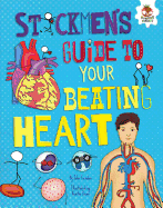 Stickmen's Guide to Your Beating Heart