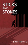 Sticks and Stones